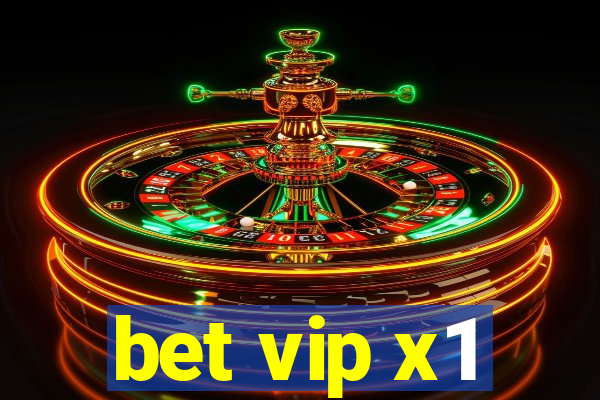 bet vip x1